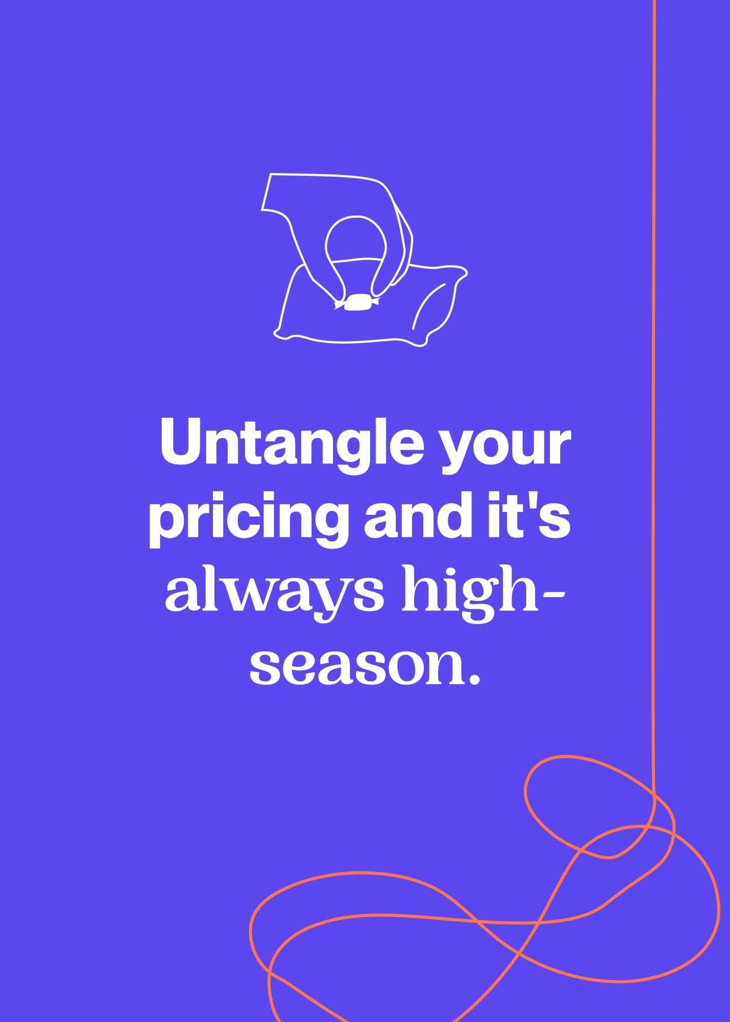 RoomPriceGenie Poster "Untangle your pricing and it's always high-season."